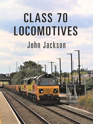 cover image of Class 70 Locomotives